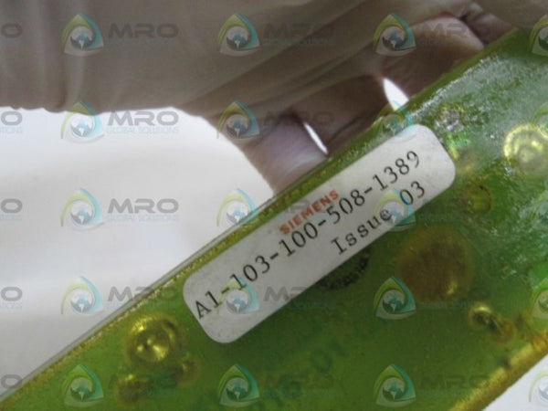 SIEMENS PC BOARD A1-103-100-508-1389 UNMP