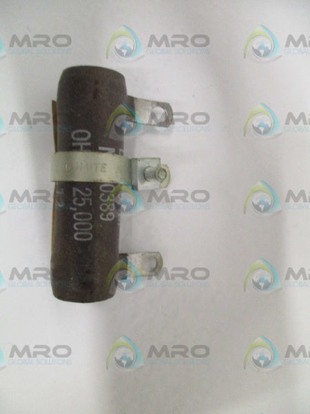 OHMITE 0389 RESISTOR 25,000 OHMS *NEW NO BOX*