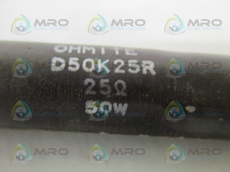 OHMITE D50K25R RESISTOR 25 OHMS *NEW IN BOX*