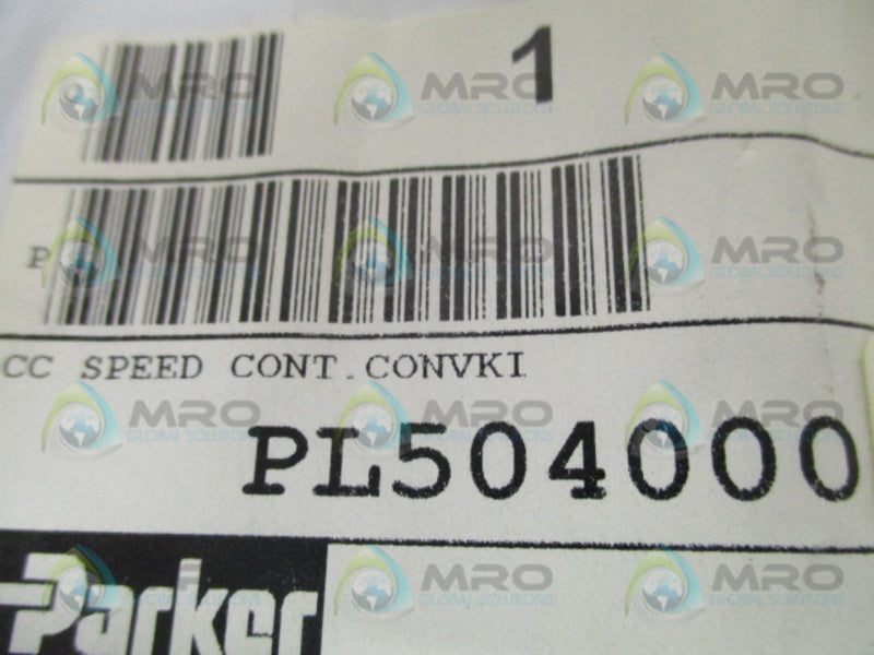 PARKER PL504000 CC SPEED CONTROL VALVE KIT *NEW NO BOX*