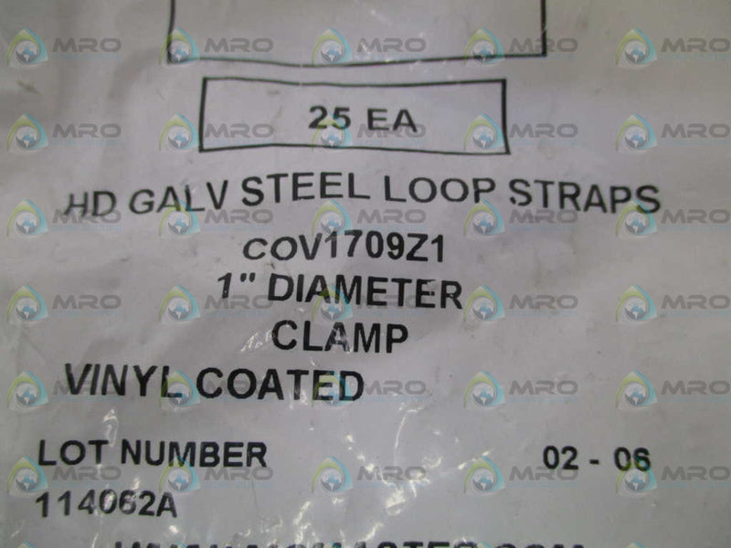 INDUSTRIAL MRO COV1709Z1 1" DIAMETER CLAMP (PKG OF 25) *NEW IN FACTORY BAG*
