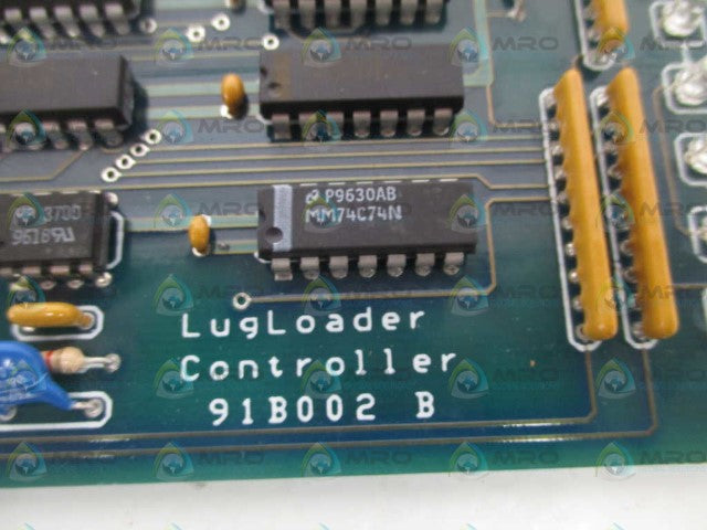 INDUSTRIAL MRO 91B002B LUGLOADER CONTROLLER BOARD *USED*