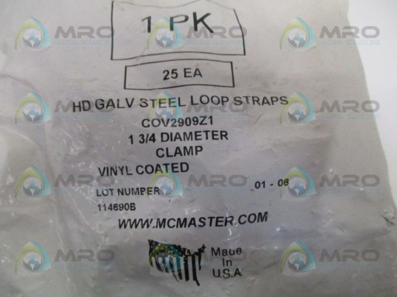 INDUSTRIAL MRO COV2909Z1 LOOP STRAPS 1-3/4" (PKG OF 25) *NEW IN FACTORY BAG*