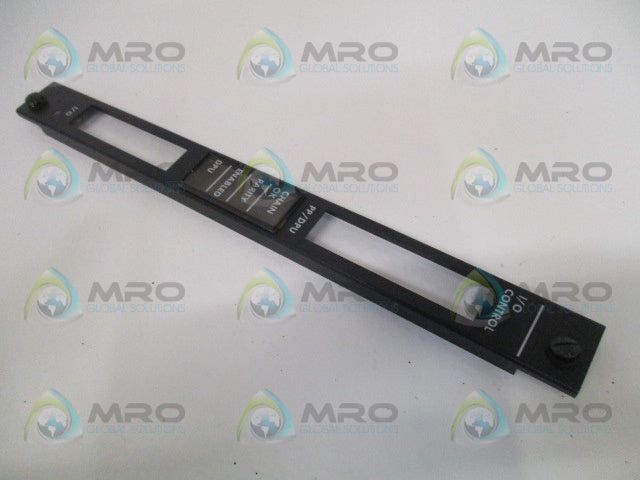 GE FANUC IC600FP509K I/O CONTROL MODULE FACEPLATE *USED*