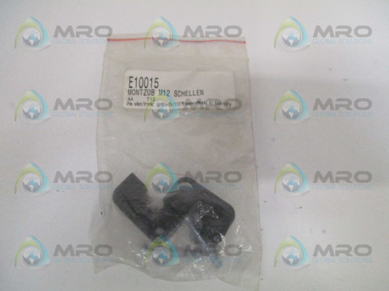 IFM EFECTOR E10015 MOUNTING CLAMP KIT *NEW IN FACTORY BAG*