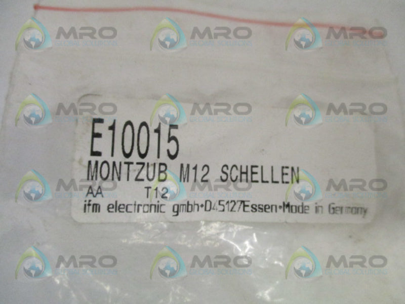 IFM EFECTOR E10015 MOUNTING CLAMP KIT *NEW IN FACTORY BAG*