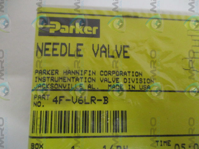 PARKER 4F-V6LR-B NEEDLE VALVE *NEW IN ORIGINAL PACKAGE*