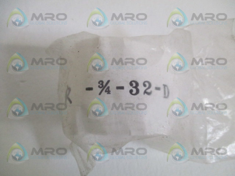 INDUSTRIAL MRO R-3/4-32-D FITTING *NEW IN FACTORY BAG*