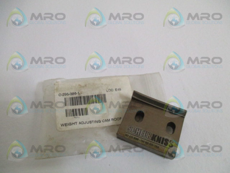 SCHEU&KNISS C-295-386-1 WEIGHT ADJUSTING CAM ROOF *NEW IN FACTORY BAG*