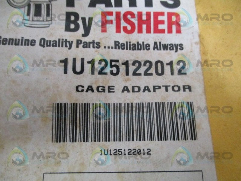 FISHER 1U125122012 CAGE ADAPTOR  NSMP