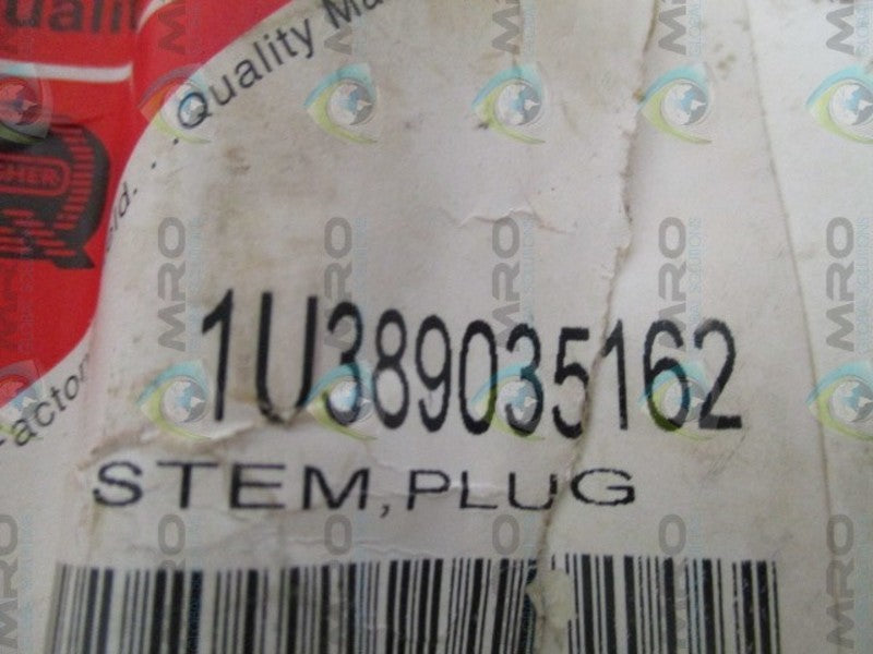 FISHER 1U389035162 PLUG STEM * NEW IN ORIGINAL PACKAGE *