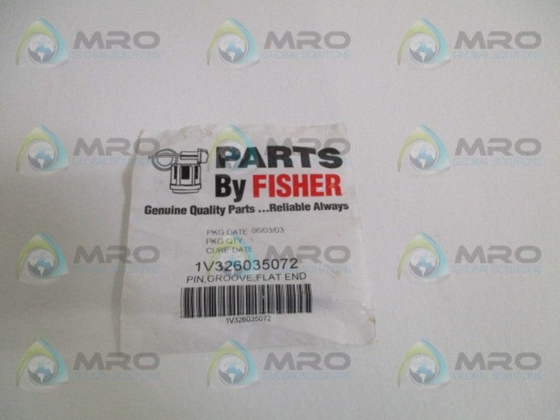 FISHER 1V326035072 FLAT END GROOVE PIN  NSMP