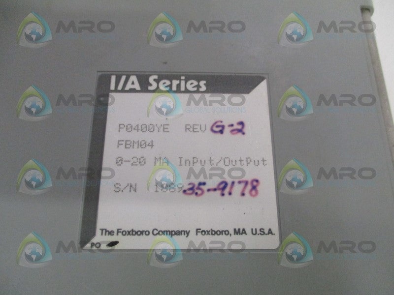 FOXBORO P0400YE FBM04 INPUT/OUTPUT MODULE (AS PICTURED) *USED*