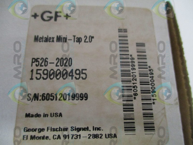 GEORGE FISCHER P526-2020 159000495 METALEX MINI-TAP 2.0" FITTING *NEW IN BOX*