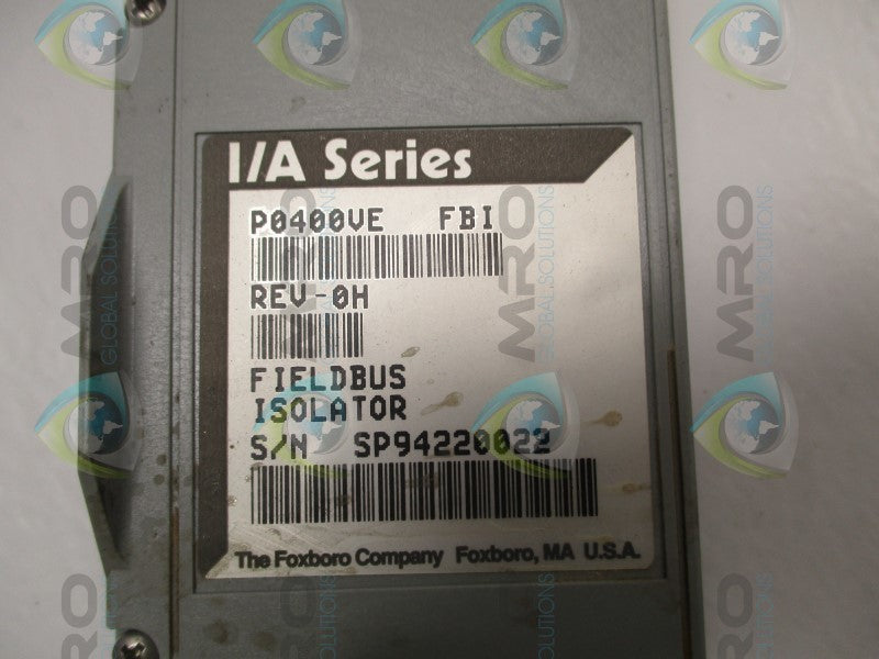 FOXBORO P0400VE FBI FIELDBUS ISOLATOR  UNMP