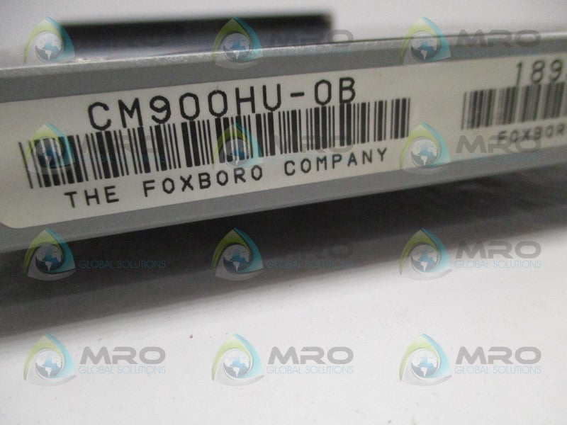 FOXBORO CM900HU-0B INPUT/OUTPUT MODULE  UNMP
