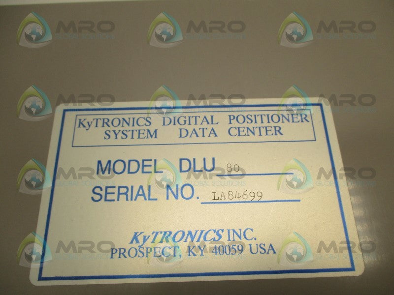 KYTRONICS DLU80 DIGITAL POSITIONER SYSTEM DATA CENTER  NSNP