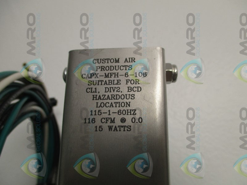 CUSTOM AIR PRODUCTS CAPX-MFH-6-106 FAN ASSEMBLY  NSNP