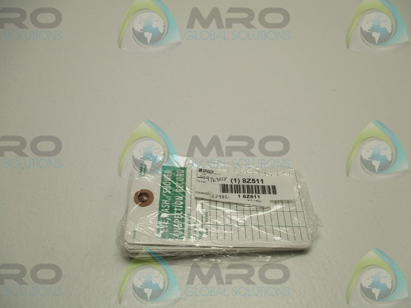 BRADY 8Z511 Y604032 EYE WASH/SHOWER TAG (PKG. OF 25) * NEW IN FACTORY BAG *