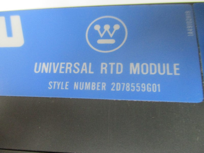 WESTINGHOUSE 2D78559G01 UNIVERSAL RTD MODULE * USED *