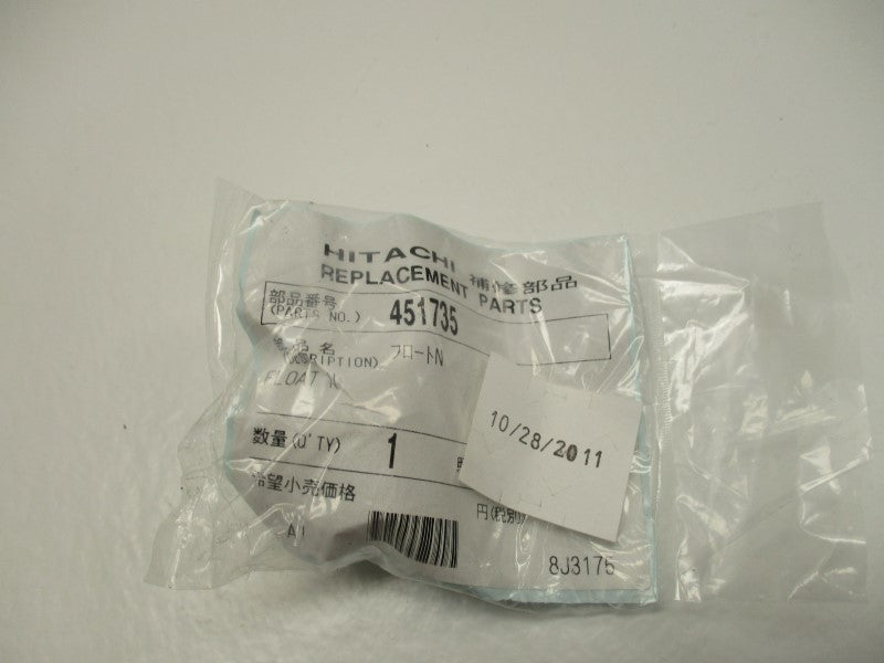 HITACHI 451735 FLOAT * NEW IN FACTORY BAG *