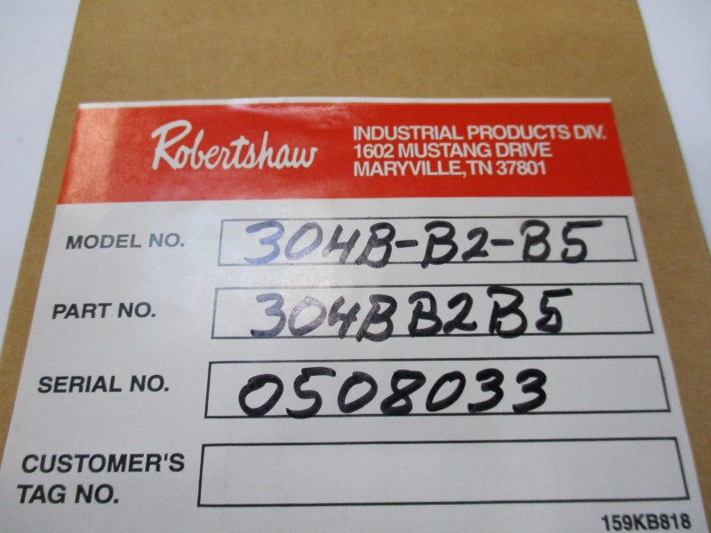 ROBERTSHAW 304B-B2-B5 NSMP