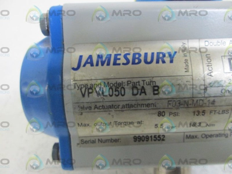 JAMESBURY ACTUATOR VPVL050 DA B *USED*