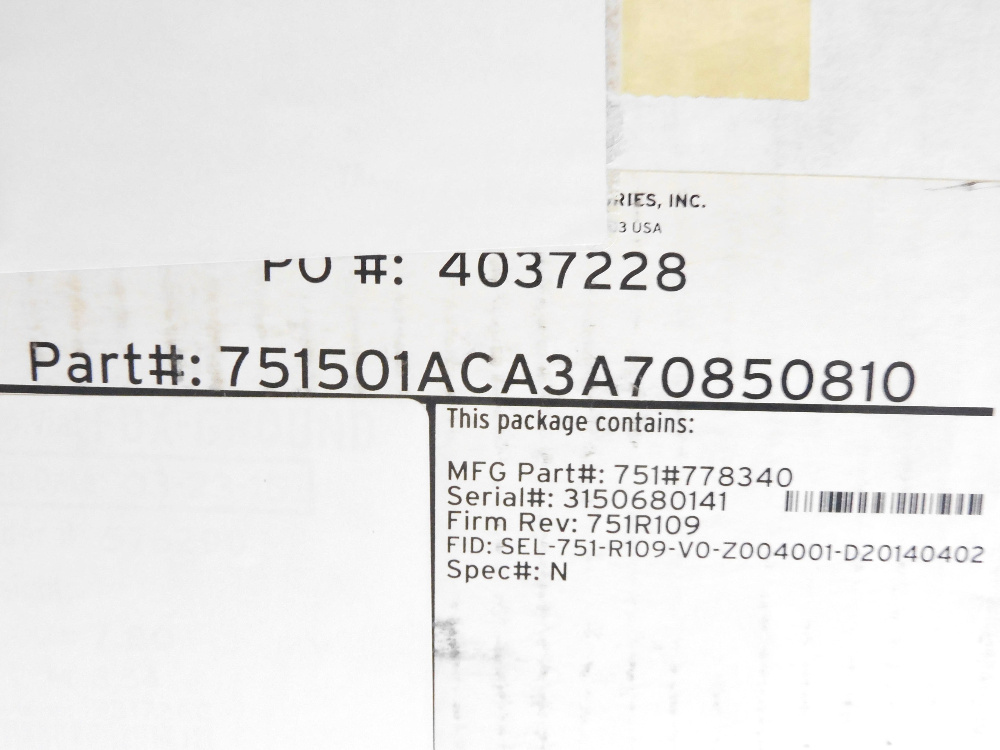 SEL SEL-751 751501ACA3A70850810 125/250V 3A NSMP