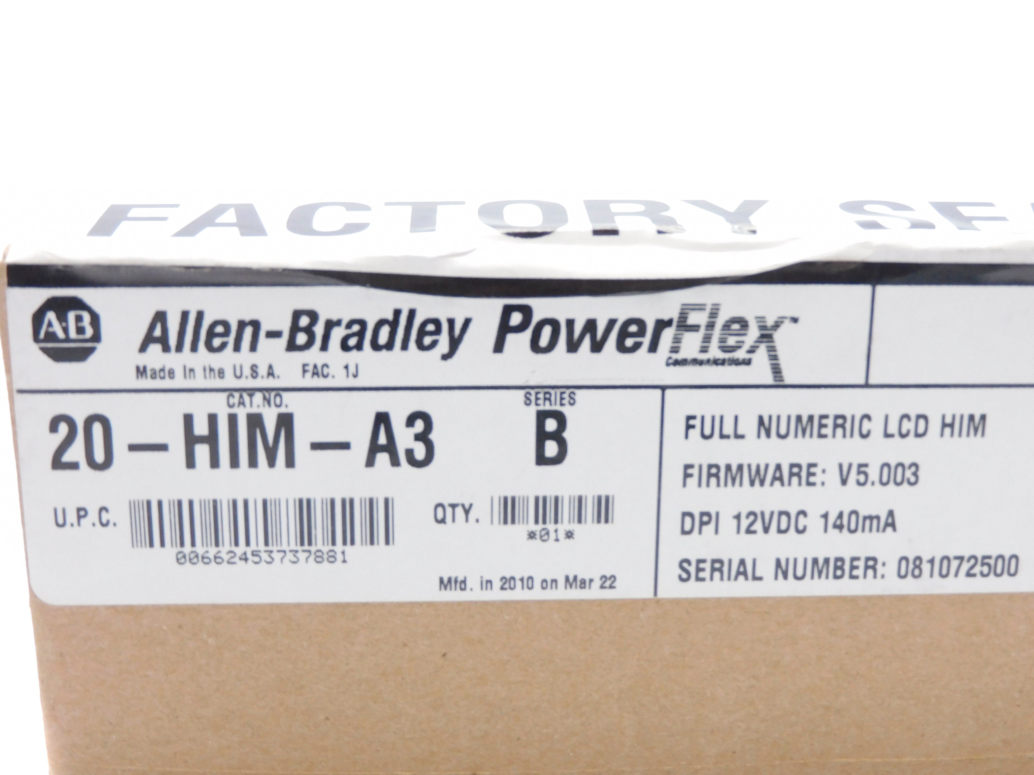 ALLEN BRADLEY 20-HIM-A3 SER. B F/W 5.003 DATE: 2010 NSFS