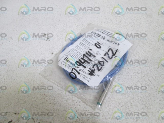 BAUMER INDUCTIVE PROX. SWITCH IFR06.26.35/K743 * NEW IN FACTORY BAG *
