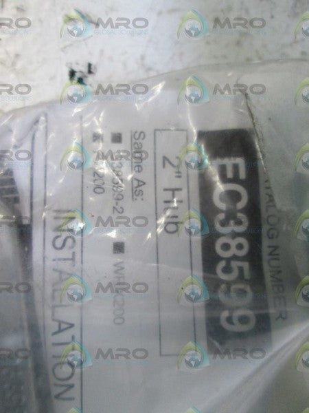 ELECTRICENTER 2" HUB EC38599 * NEW IN FACTORY BAG *