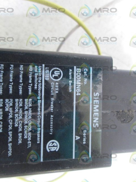 SIEMENS ALARM SWITCH B00MN64 SER. A *USED*