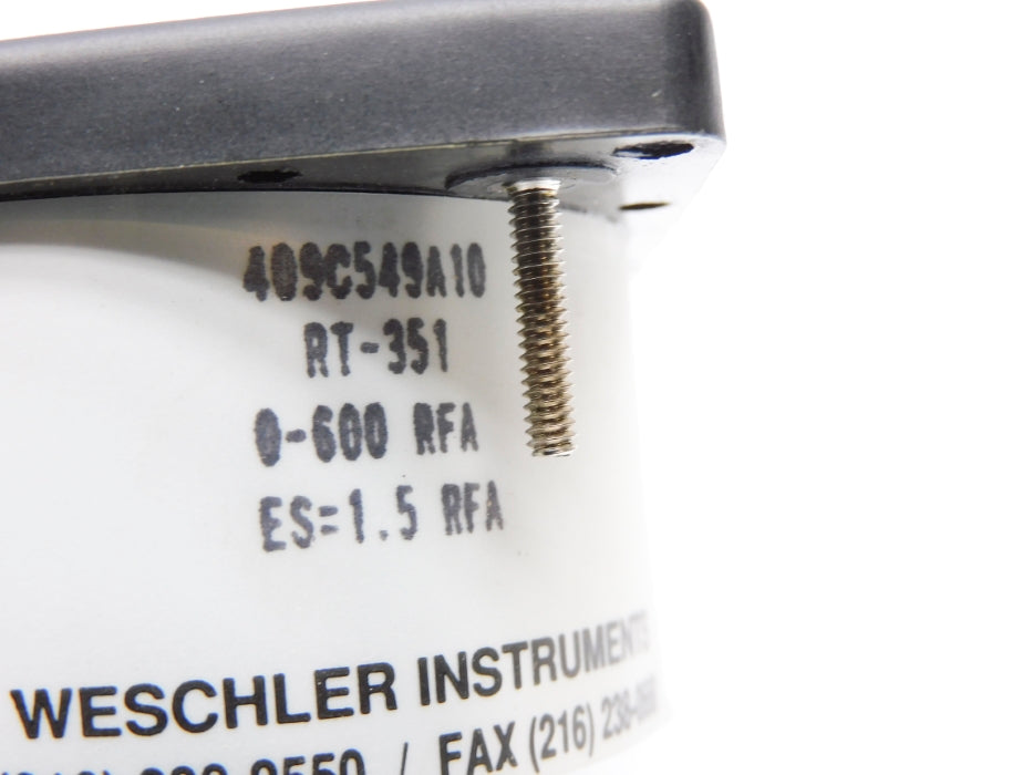 WESCHLER INSTRUMENTS 409C549A10 RT-351 0-600RFA NSMP