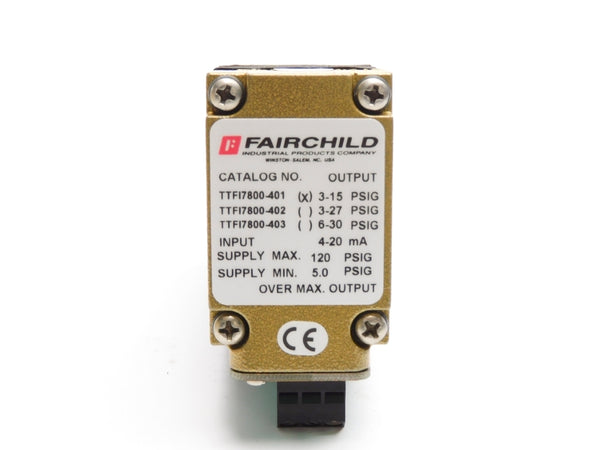FAIRCHILD TTFI7800-401 3-15PSIG NSMP