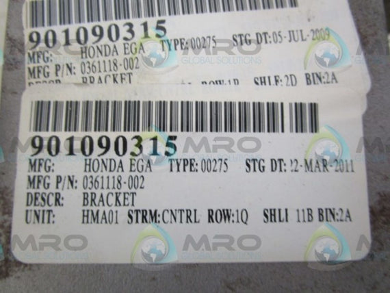 HONDA EGA 0361118-008 BRACKET * USED *
