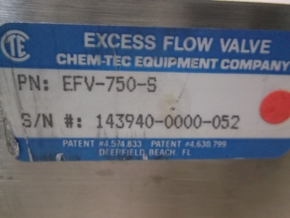 CHEM-TEC EFV-750-S EXCERSS FLOW VALVE * NEW NO BOX *