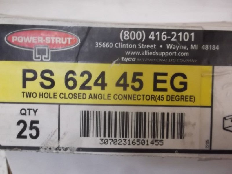 LOT OF 25 POWER STRUT PS624 45 EG 2 HOLE CLOSED ANGLE CONNECTOR *NEW IN BOX*