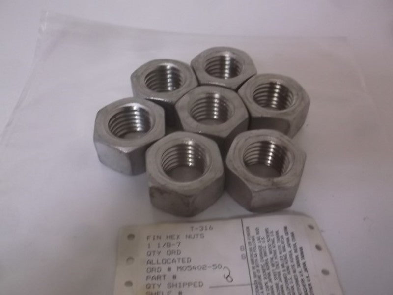 LOT OF 7 T316 FIN HEX NUTS 1 1/8-7 *NEW NO BOX*