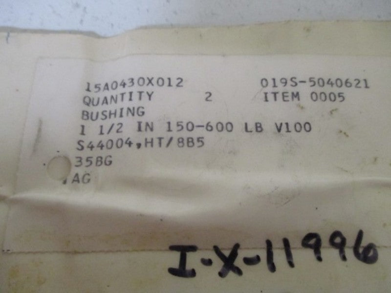LOT OF 2 FISHER 15A0430X012 BUSHINGS *ORIGINAL PACKAGE*