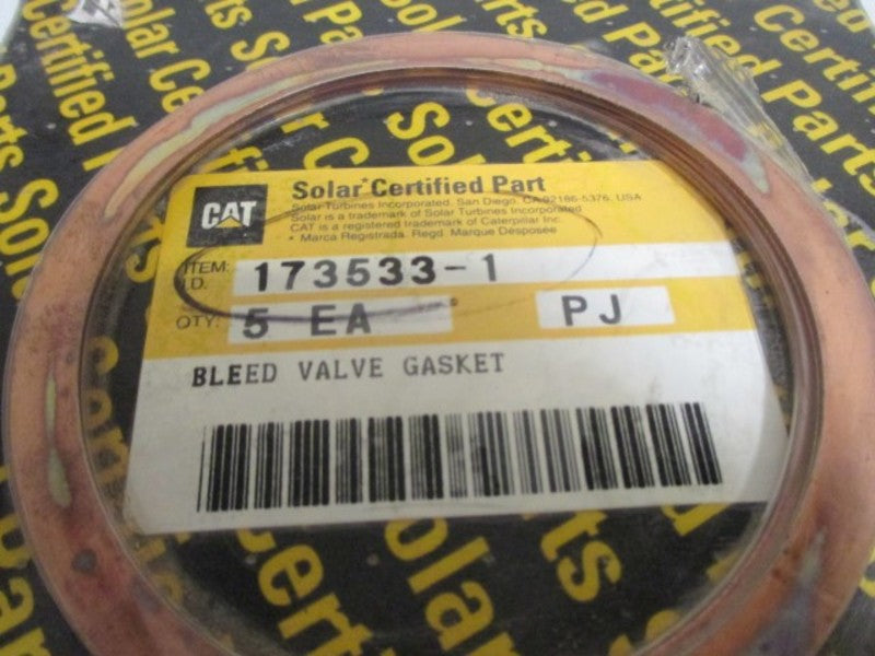 LOT OF 5 CAT 173533-1 BLEED VALVE GASKET *NEW IN FACTORY BAG*