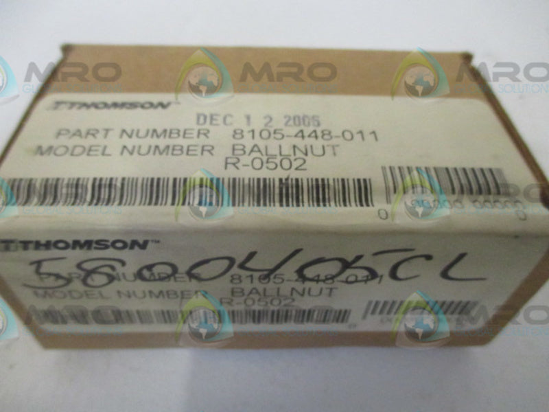 T THOMSON 8105-448-011 BALL NUT ASSY * FACTORY SEALED *