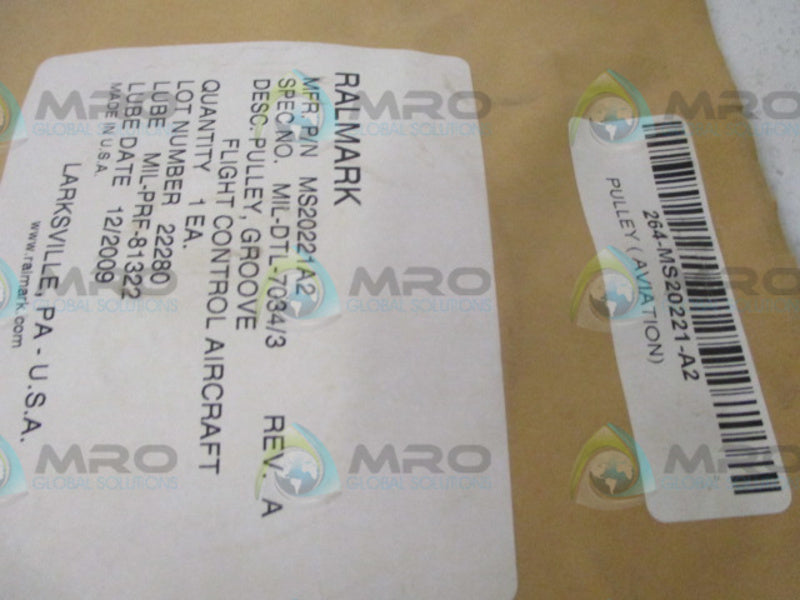 RALMARK MS20221A2 GROOVE PULLEY FLIGHT CONTROL AIRCRAFT * NEW IN FACTORY BAG *