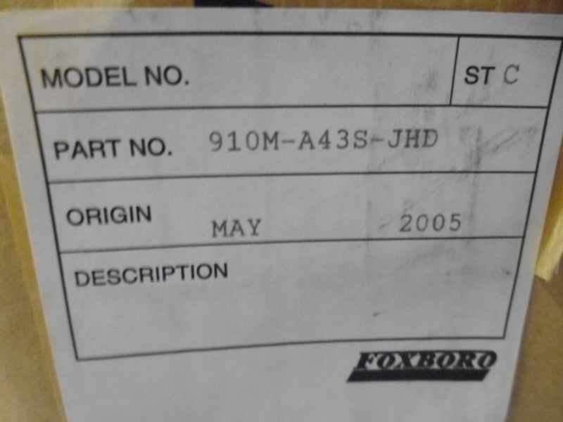 FOXBORO 910M-A43S-JHD * FACTORY SEALED *