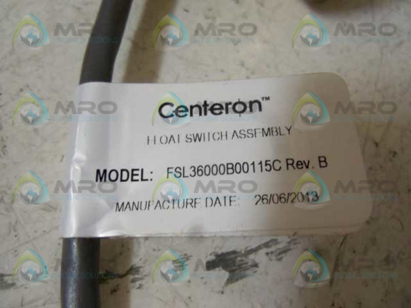 CENTERON FSL36000B00-115C FLOAT SWITCH ASSEMBLY  NSMP
