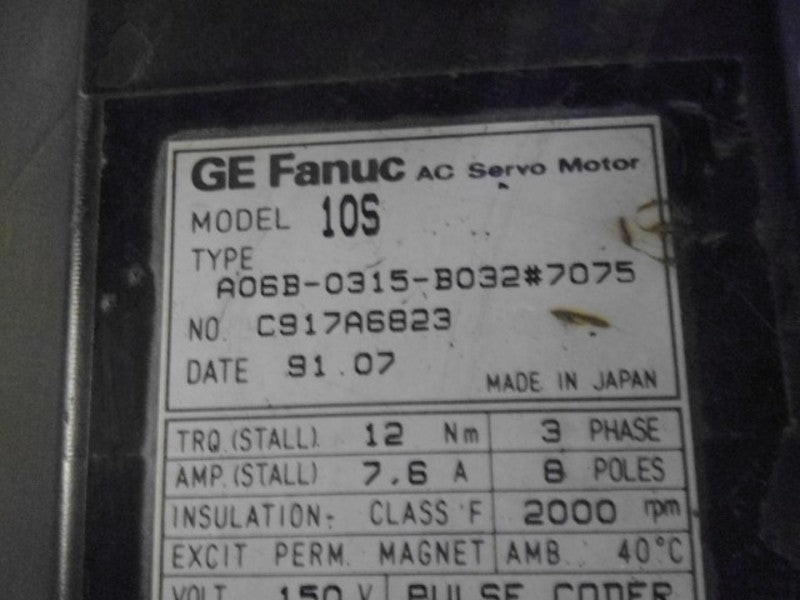 GE FANUC 10S A06B-0315-B032#7075 AC SERVO MOTOR  *USED *