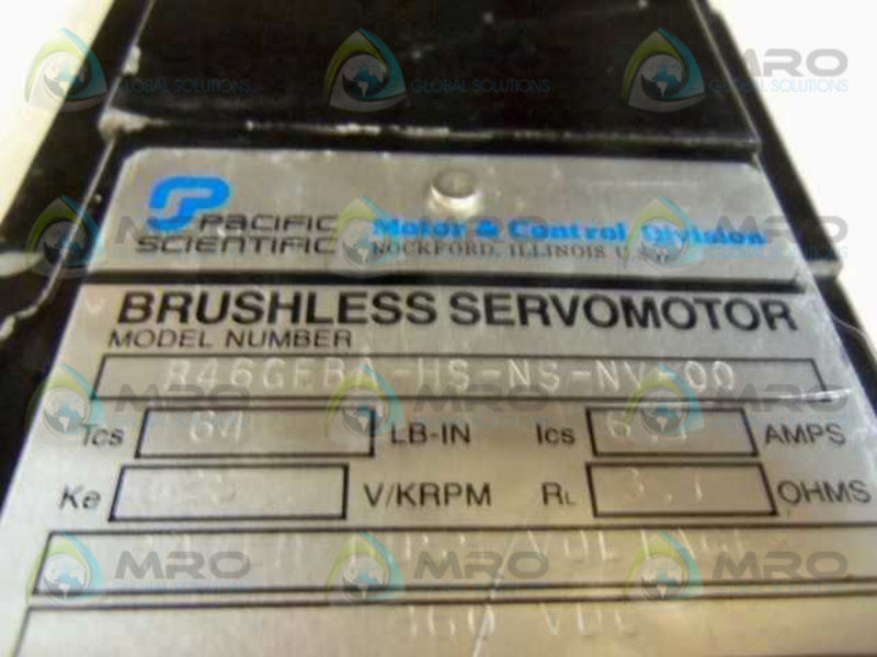 PACIFIC SCIENTIFIC R46GEBA-HS-NS-NY-00 SERVO MOTOR  UNMP