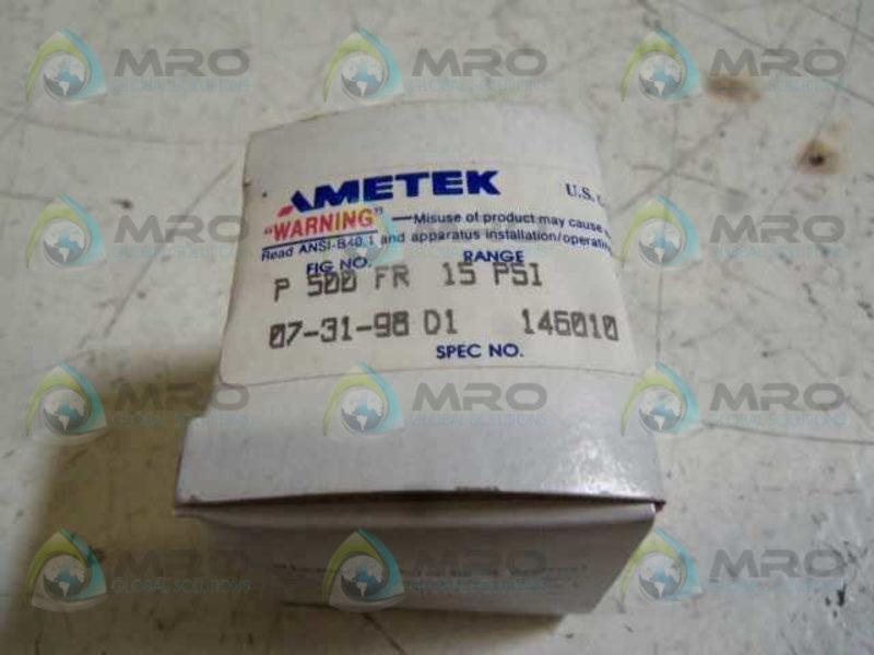 AMETEK P 500 FR 146010 PRESSURE GAUGE  NSMP