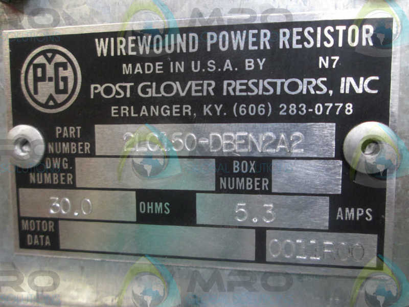 POST GLOVER 2LC150-DBEN2A2 RESISTOR  UNMP