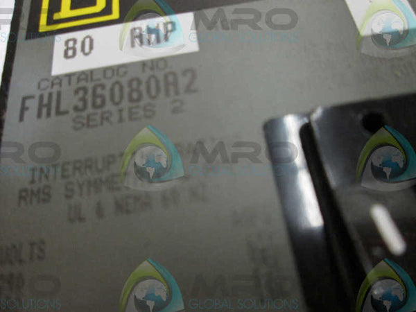 SQUARE D FHL36080A2 CIRCUIT BREAKER  NSMP