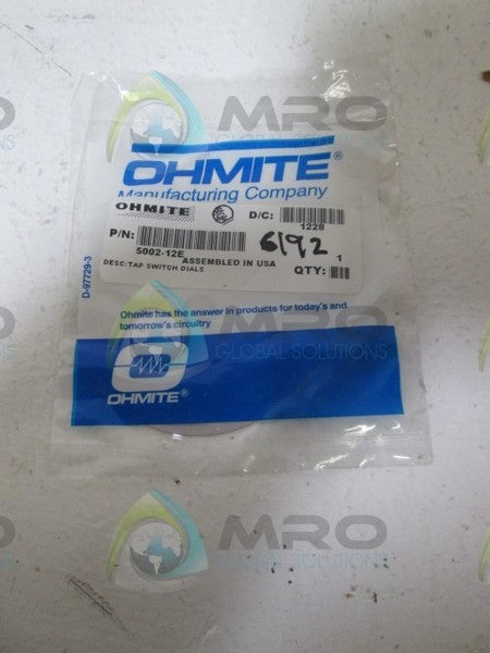 OHMITE 5002-12E DIAL PLATE  NSMP